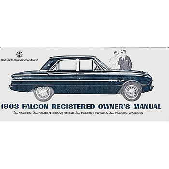 1966 Ford Falcon Owners Manual User Guide Reference Operator Book Fuses Fluid 