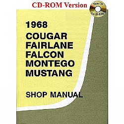 1968 COUGAR, FALCON, FAIRLANE, MONTEGO & MUSTANG SHOP MANUAL